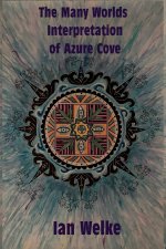 The Many Worlds Interpretation of Azure Cove