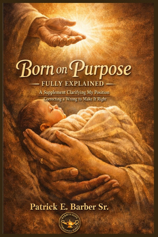 Born on Purpose - Fully Explained