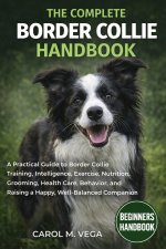 THE COMPLETE BORDER COLLIE HANDBOOK