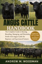 ANGUS CATTLE HANDBOOK