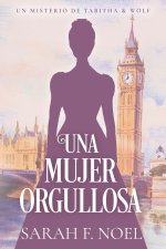 Una Mujer Orgullosa