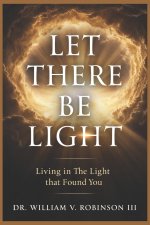 LET THERE BE LIGHT