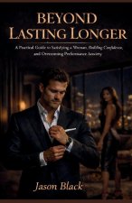 BEYOND LASTING LONGER
