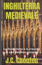 INGHILTERRA MEDIEVALE