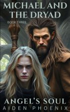 Michael And The Dryad