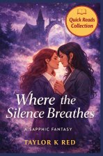 Where the Silence Breathes