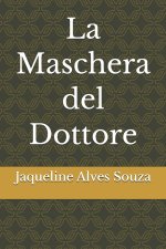 La Maschera del Dottore