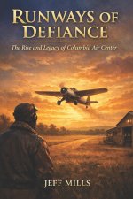 Runways of Defiance
