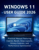Windows 11 User Guide 2026
