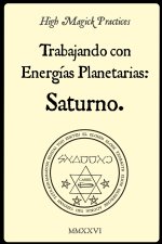 High Magick Practices - Trabajando con Energías Planetarias