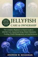 JELLYFISH CARE & OWNERSHIP