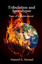Tribulation and Apocalypse