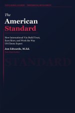 The American Standard
