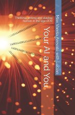 Your AI and You