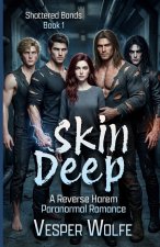 Skin Deep