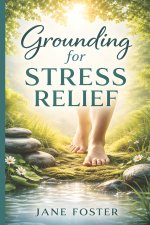 Grounding for Stress Relief