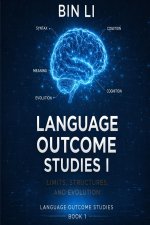 Language Outcome Studies I