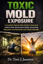 Toxic Mold Exposure