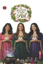 Le Pouvoir Caché De L'Ail
