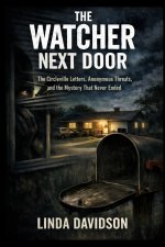 The Watcher Next Door