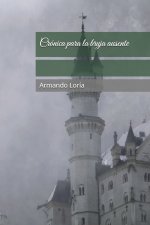 Crónica para la bruja ausente