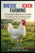 Bresse Chicken Farming