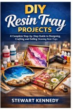 DIY Resin Tray Projects