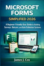 MICROSOFT FORMS SIMPLIFIED 2026