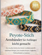 Peyote-StichArmbänder für Anfänger leicht gemacht