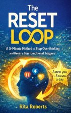 The Reset Loop