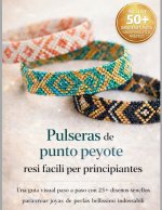 Pulseras de punto peyote fáciles para principiantes