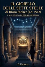 Il Gioiello delle Sette Stelle di Bram Stoker (Ed. 1912)