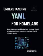 Understanding YAML for Homelabs