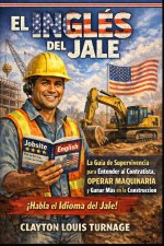El Inglés del Jale