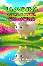 La ovejita que no se quería ensuciar