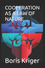 COOPERATION AS A LAW OF NATURE