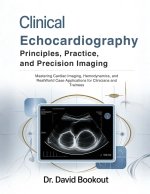 Clinical Echocardiography