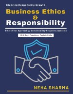 Business Ethics & Responsibility