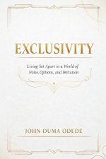 EXCLUSIVITY