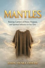 MANTLES