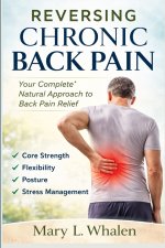 Reversing Chronic Back Pain