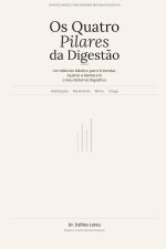 Os Quatro Pilares da Digestão