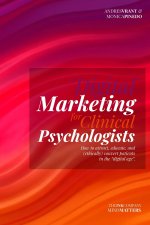 Digital Marketing for Clinical Psychologists