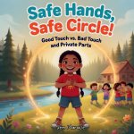 Safe Hands, Safe Circle!