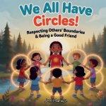 We All Have Circles!