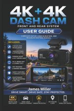 4K+4K Dash Cam Front and Rear USER GUIDE