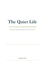 The Quiet Life