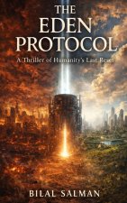 The Eden Protocol