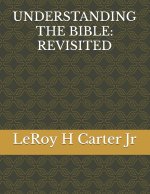 UNDERSTANDING THE BIBLE