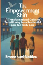 The Empowerment Shift